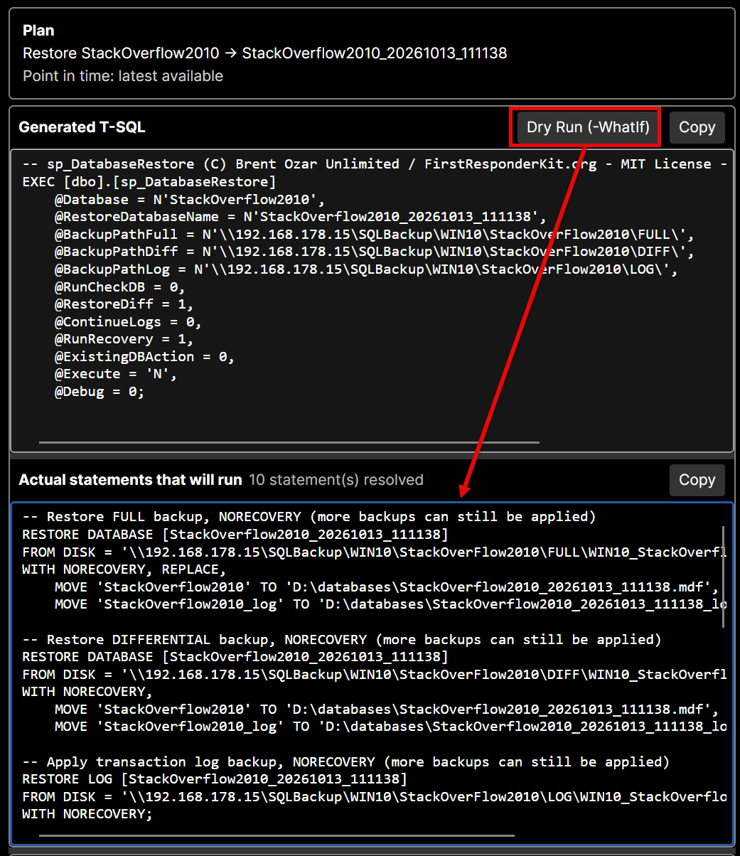 Generated T-SQL on top and, after a Dry Run, the 10 resolved RESTORE statements below it, with a red arrow from the Dry Run button.