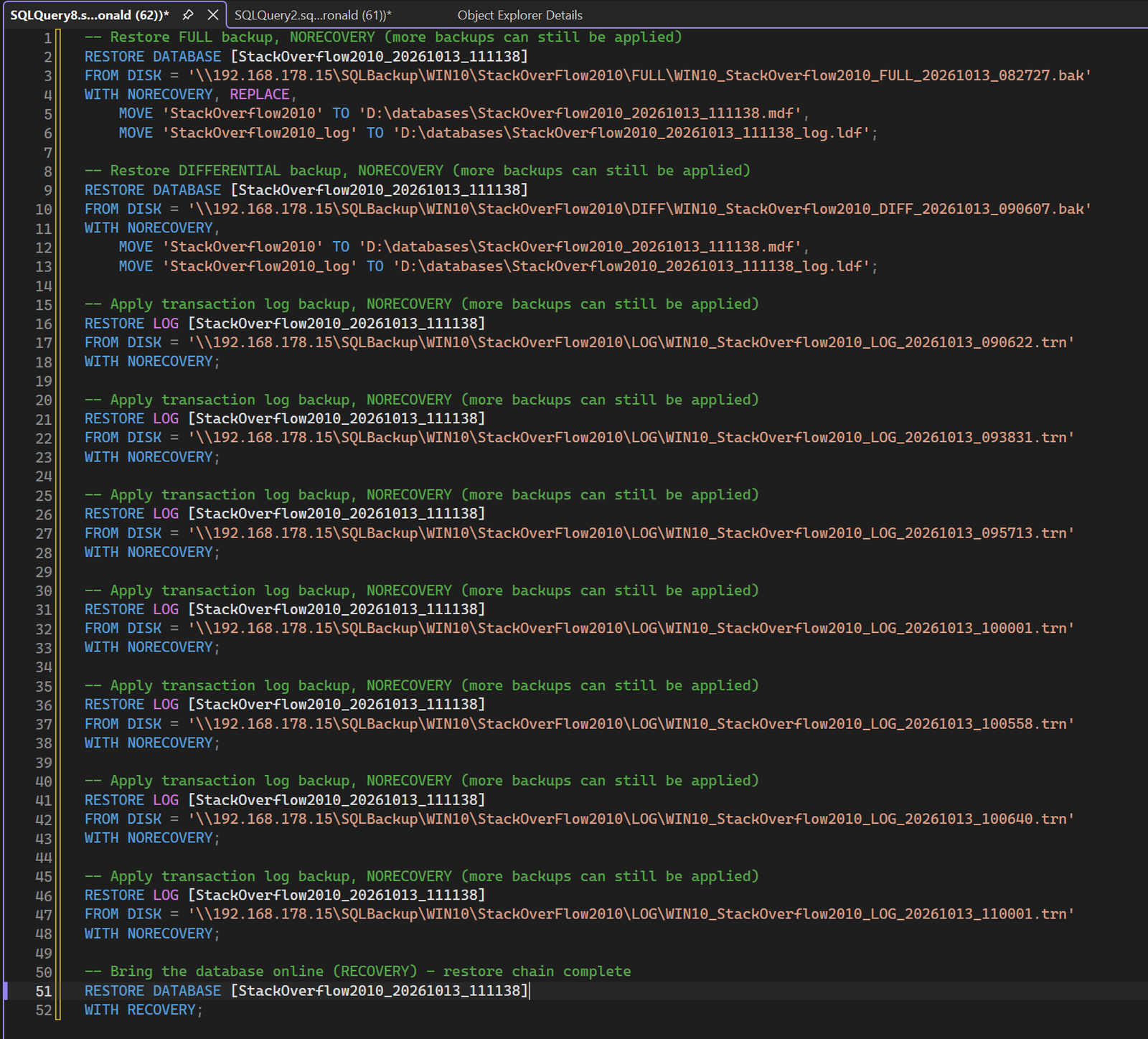 The resolved restore script pasted into SSMS: a full, a differential, seven log restores and a final WITH RECOVERY.